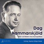 Dag Hammarskjöld - 2 Audio-CDs Dag Hammarskjöld - 2 Audio-CDs